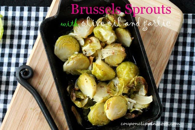 Brussels Sprouts with Olive Oil and Garlic